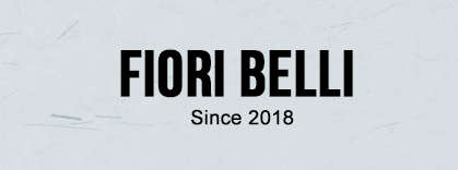 FIORI BELLI Since 2018」